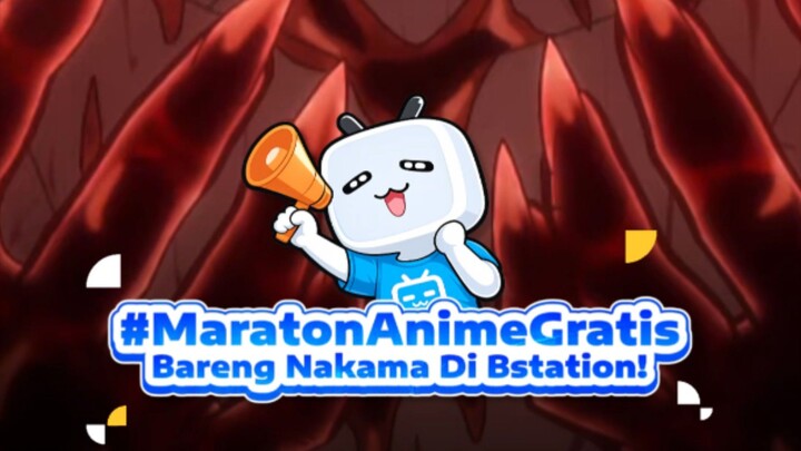 (RTP) REKOMENDASI MARATON ANIME ACTION DI BSTATION