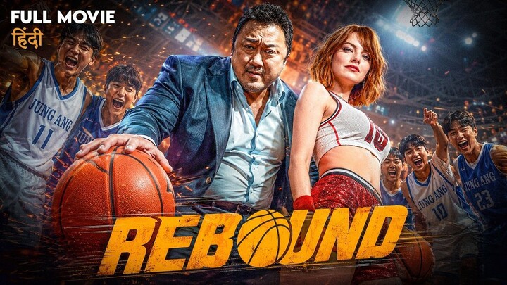 Rebound - Hindi Dubbed Full Movie Based on True Story - Sports Movie IOF-Hindi (