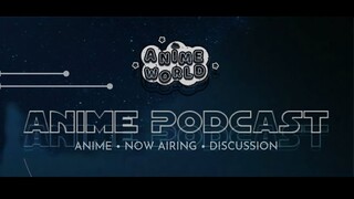 Anime Podcast: Spring 2023