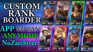 [Old] Custom Borders [Mobile legends Border] NoBan No Password Permanent. Application