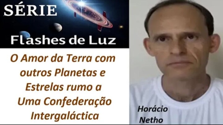 O Amor da Terra c\ Outros Planetas e Estrelas rumo a Uma Confederação Intergaláctica (Horácio Netho)