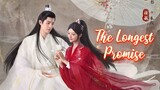 The Longest Promise Episode 1 [EngSub]