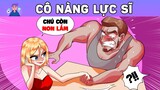 CÔ NÀNG LỰC SĨ | Phim hoạt hình | Buôn Chuyện Quanh Ta #BCQT