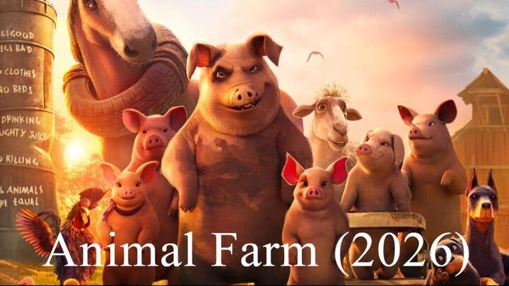 Animal Farm (2026) - Full Movie