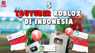 5 YOUTUBER ROBLOX ASAL INDONESIA !!! KIRA-KIRA SIAPA AJA YA ??? - Part 4