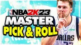 NBA 2K23 Pick And Roll Tutorial! What YOU NEED TO KNOW For Beginners
