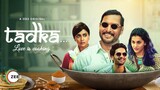 Tadka 2022 Full Movie HD | Nana Patekar, Shriya Saran, Ali Fazal, Taapsee Pannu