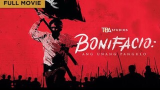 Bonifacio: Ang Unang Pangulo | Full Movie | Robin Padilla | Daniel Padilla