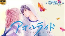 Ao Haru Ride: Unwritten - OVA 1 (Sub Indo)