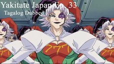 Yakitate Japan 33 [TAGALOG] - Snacks At 3 P.M.! It's Japan #21!