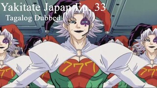 Yakitate Japan 33 [TAGALOG] - Snacks At 3 P.M.! It's Japan #21!