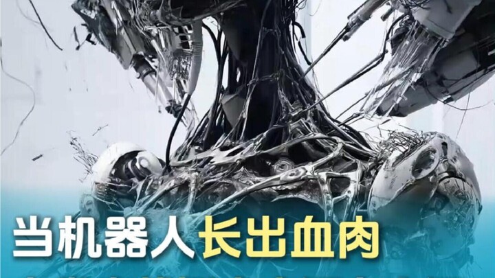 Did the tech tree go off track? Robots are growing flesh and blood out of control!