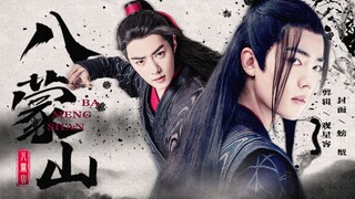 [Xiao Zhan và Wei Wuxian] Núi Bameng | Điểm chơi của Zhan Xian