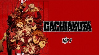 Gachiakuta - Tập 7 [Việt sub]