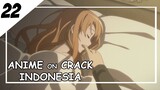 Ketika Nikah Di Dalam Game [ Anime On Crack Indonesia ] 22