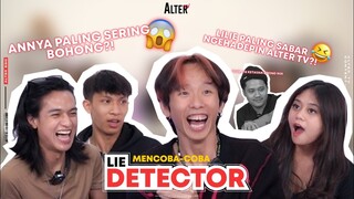 ANNYA GAK TERIMA DIBILANG SERING TELAT!😖 | LIE DITECTOR