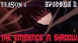 Season 2 : The Eminence in Shadow Episode 3 [AMV]