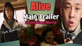 Park Shin Hye/Yoo A-Hin  "ALIVE The Main Trailer" Interesting Movie