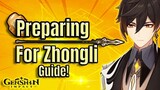 Preparing for Zhongli's Rerun Guide | Genshin Impact
