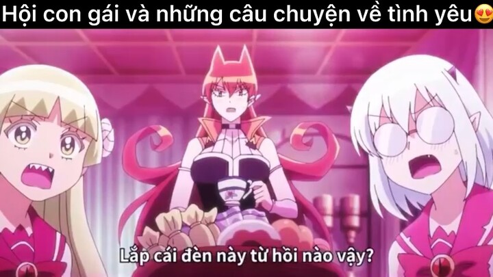 Hội con gái nói chuyện tình yêu#anime#edit#clip#tt