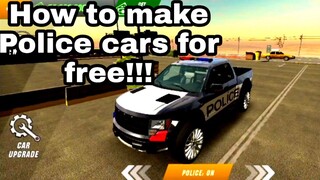 How to make police cars for free!!! | Car Parking Multiplayer