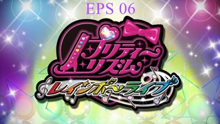 Pretty Rhythm Rainbow Live | Episode 06 | English Sub | HD 720p