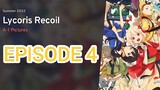 Lycoris Recoil Episode 4 [1080p] [Eng Sub]
