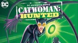 Catwoman.Hunted