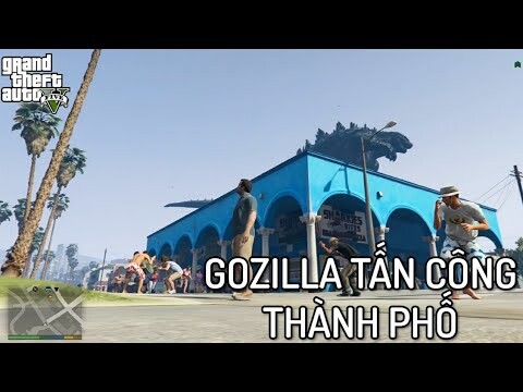 GTA V nhưng Godzilla TẤN CÔNG THÀNH PHỐ