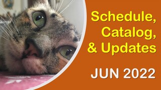 Channel Schedule, Catalog, & Updates - June 2022