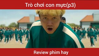 Review phim Trò chơi con mực phần 3     #videohaynhat