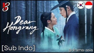 [Sub Indo] Dear Hongrang – Eps. 03 (2025)