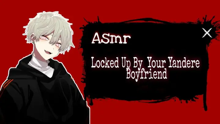ASMR (ENG/INDO SUB)Locked Up By Your Yandere Boyfriend [Japanese Audio]