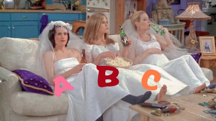 老 友 记 A B C