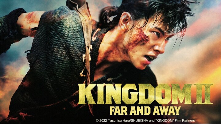 Kingdom2: Far and Away (2022) - SUB INDO