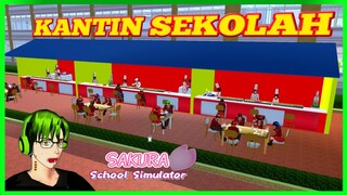 Kantin Sekolah - SAKURA School Simulator