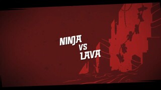 NINJAGO S11E07 Ninjas Versus Lava HD