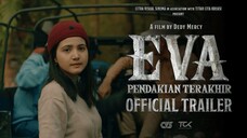 EVA - PENDAKIAN TERAKHIR