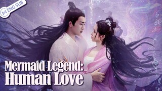 legend of mermaid human love