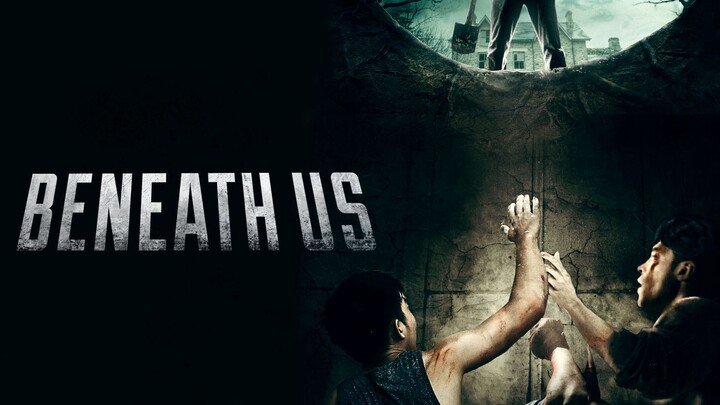 Beneath Us (2020) - SUB INDO