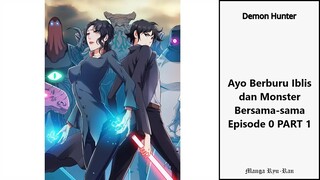 Alur Cerita Komik Demon Hunter BHS Indonesia CHAPTER 00 | #ceritain
