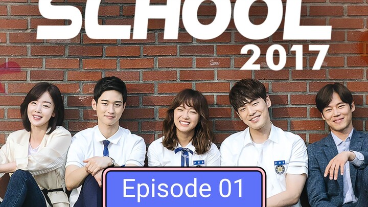 School 2017 in Hindi dubbed Episode 01