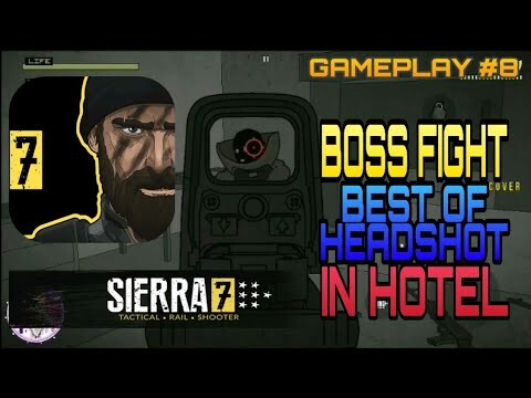 Sierra 7: Mission 8 (Hotel) Gameplay | Walkthrough Android Games Time Crisis