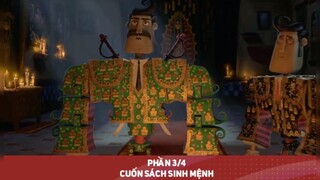 Review phim Cuốn Sách Sinh Mệnh P3