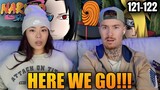 IT IS ABOUT TO GO DOWN! | Naruto Shippuden Reaction Ep 121-122
