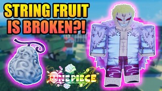 Is String Fruit Really Broken in A One Piece Game