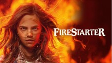 Firestarter 2022 (Scifi/Drama/Horror)