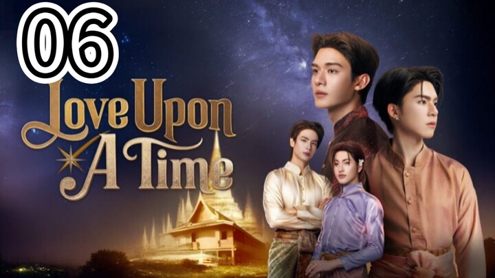 🇹🇭 BL for adults only- LOVE UPON A TIME- English Sub- Episode 6