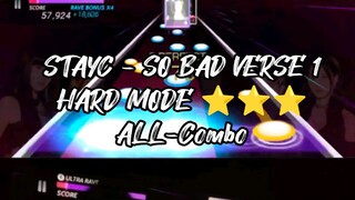 (Superstar STAYC) SO BAD VERSE 1 HARD MODE