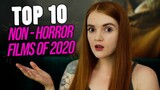 TOP 10 FILMS OF 2020 ( NON HORROR) | Spookyastronauts